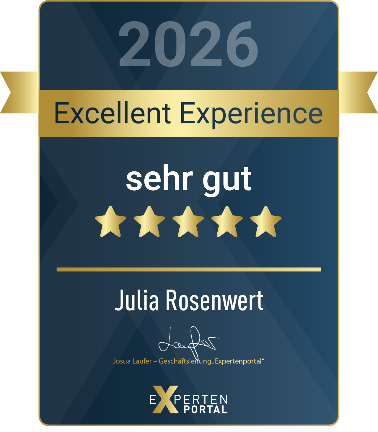 Excellent Experience 2026 – sehr gut – Julia Rosenwert · Expertenportal